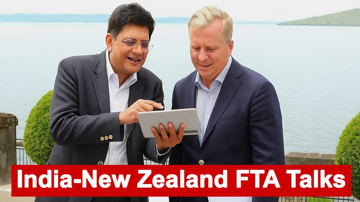 India-New Zealand FTA Talks: निवेश के अवसरों पर केंद्रित रहा चौथा राउंड – पीयूष गोयल