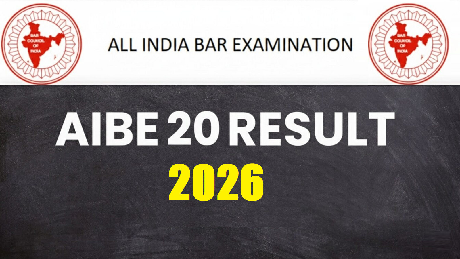 AIBE 20th Exam Result 2026Form 2026 – Start