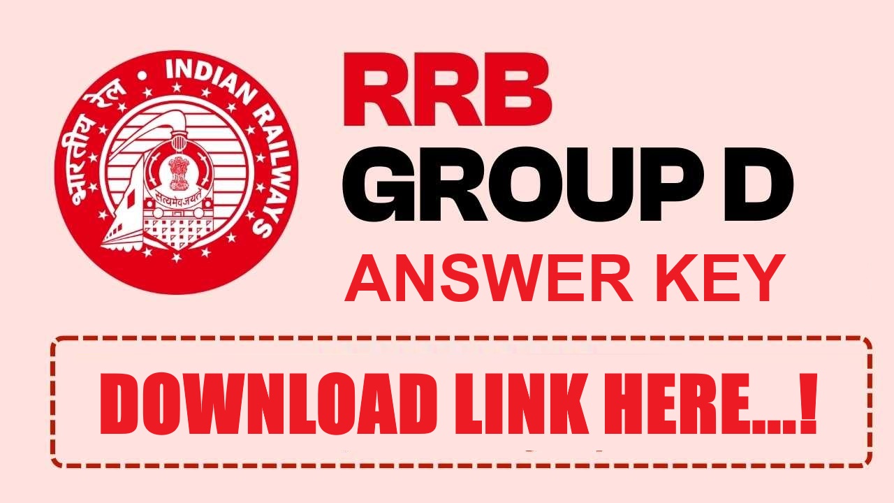 Railway RRB Group D Answer Key 2026 – Today 05 PM