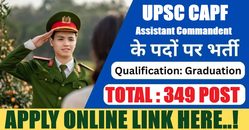 UPSC CAPF AC Online Form 2026 – Start