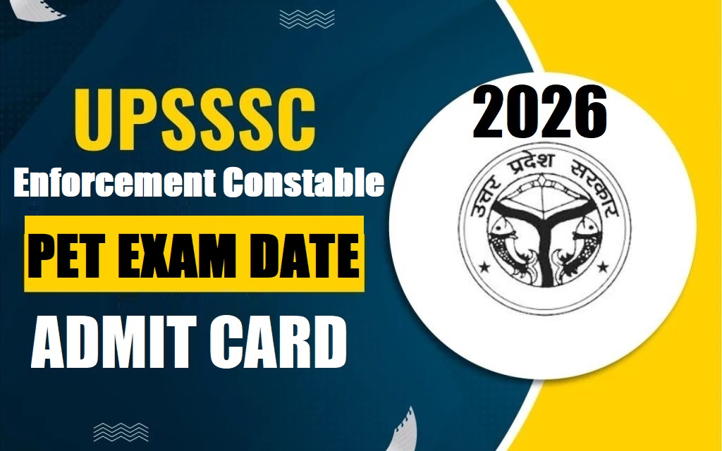 UPSSSC Enforcement Constable PET Admit Card 2026 – Out