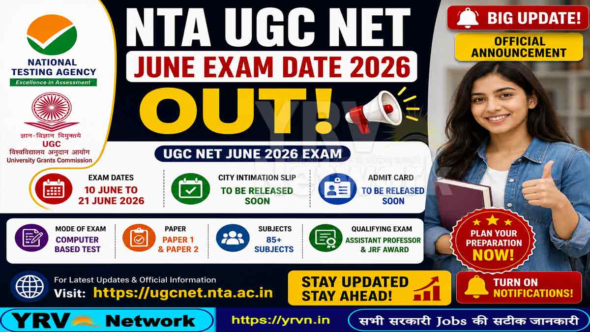 NTA UGC NET June Exam Date 2026 – Out